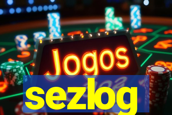 sezlog