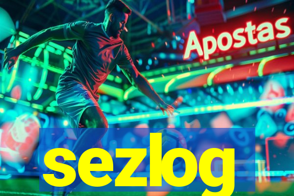 sezlog