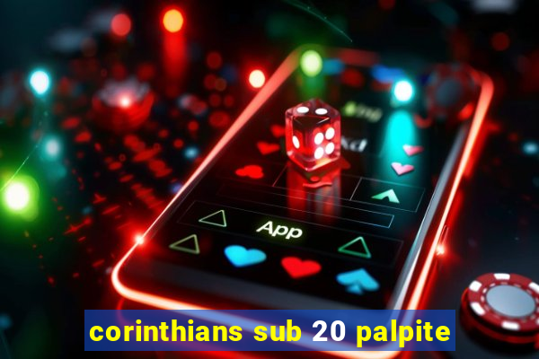 corinthians sub 20 palpite