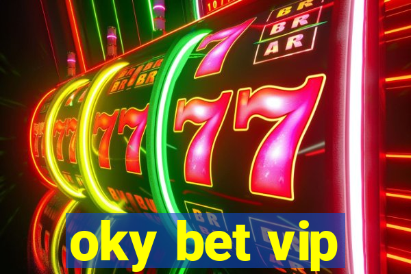 oky bet vip