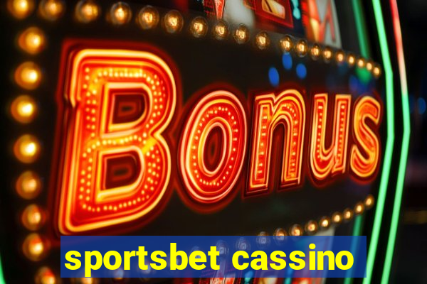 sportsbet cassino