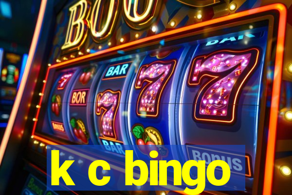 k c bingo