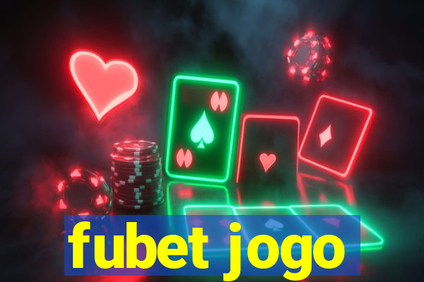 fubet jogo