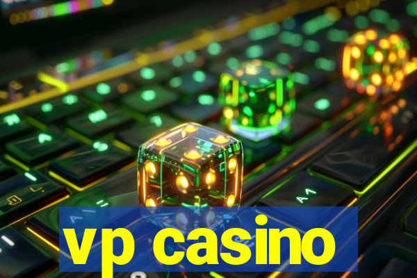 vp casino