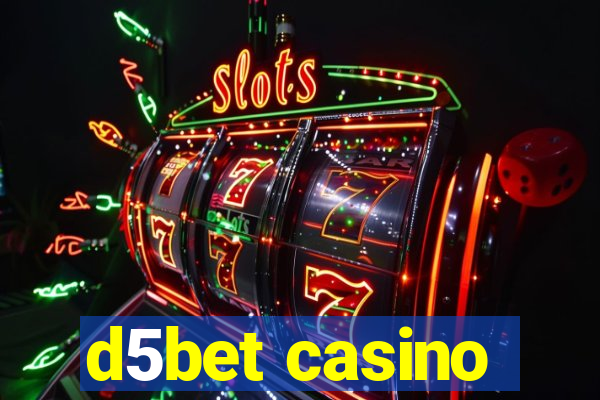 d5bet casino