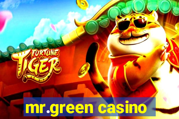 mr.green casino