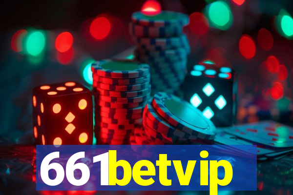 661betvip