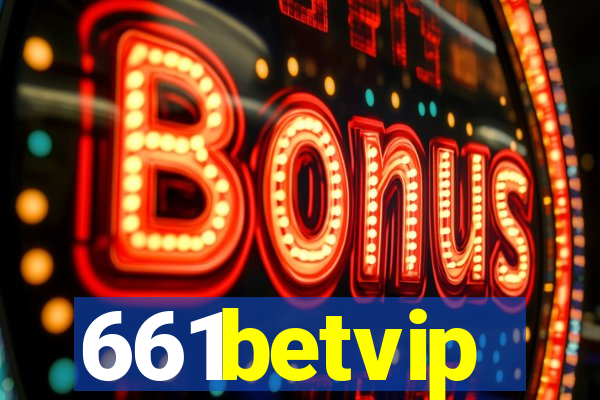 661betvip