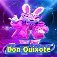 Don Quixote