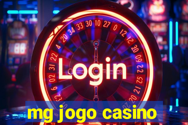 mg jogo casino