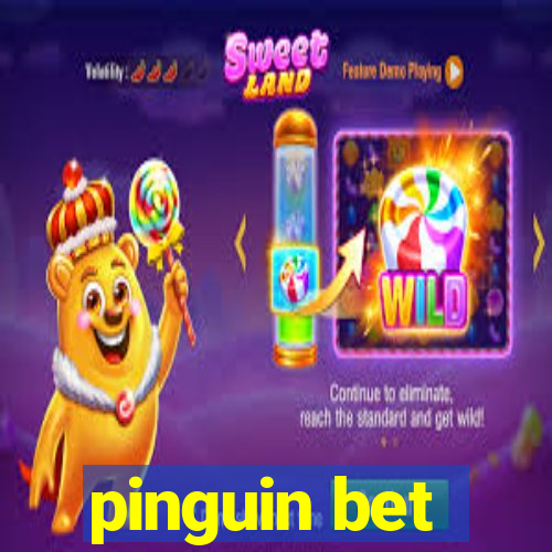 pinguin bet