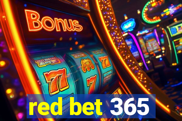 red bet 365