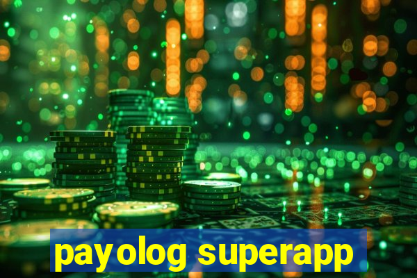 payolog superapp