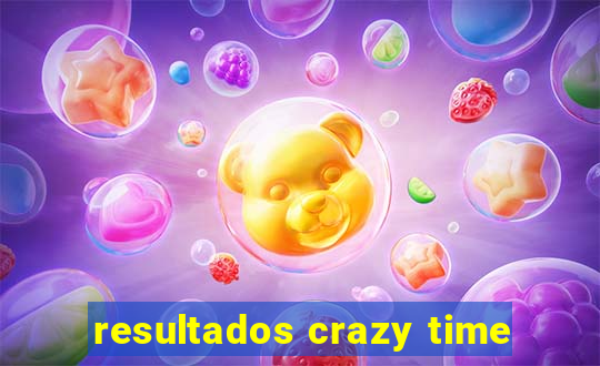 resultados crazy time