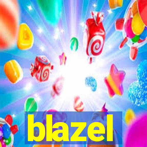 blazel