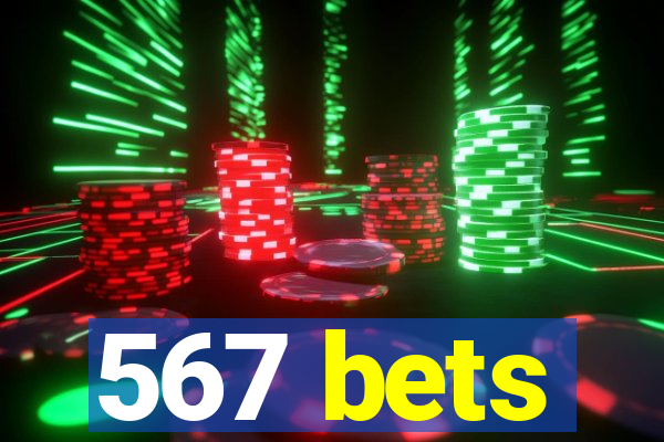 567 bets