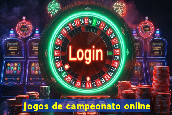 jogos de campeonato online