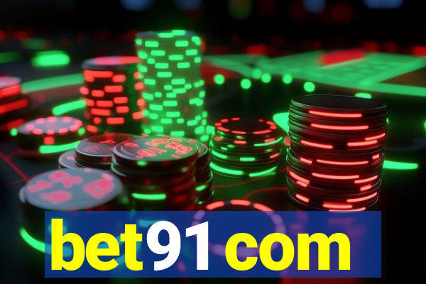 bet91 com