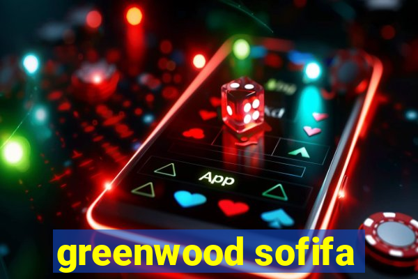 greenwood sofifa