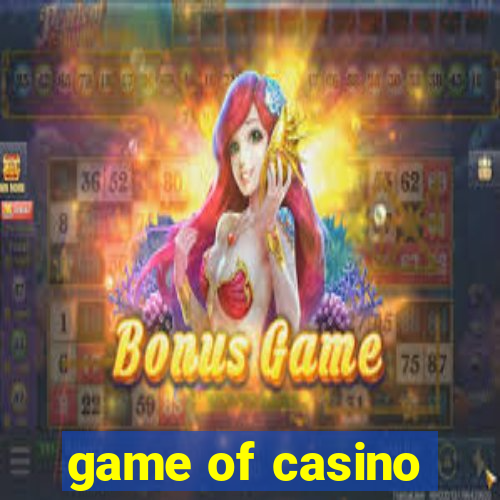 game of casino