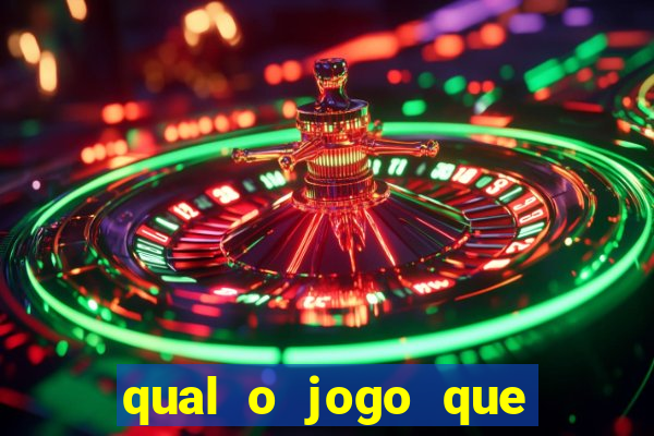 qual o jogo que dar dinheiro