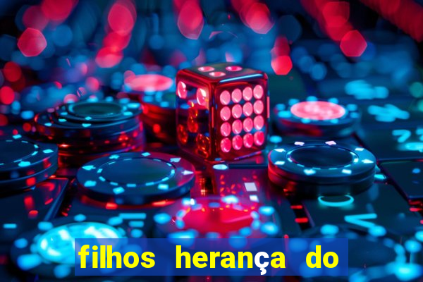 filhos herança do senhor mensagem