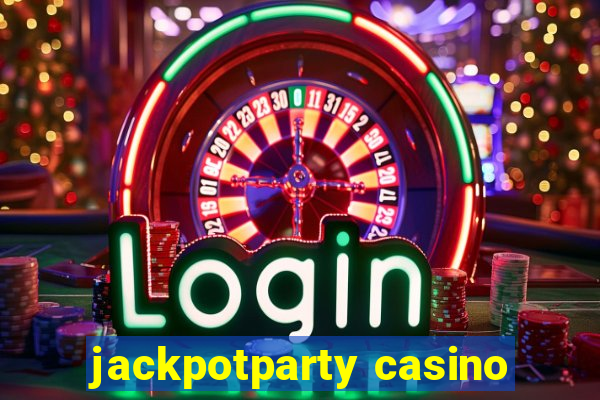 jackpotparty casino