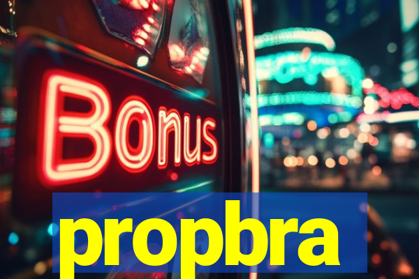 propbra