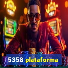 5358 plataforma