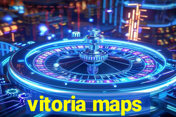 vitoria maps