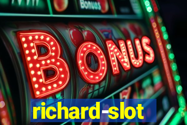 richard-slot