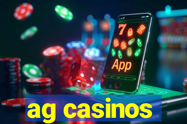 ag casinos