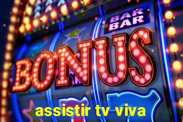 assistir tv viva