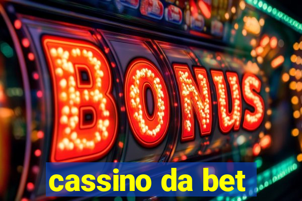 cassino da bet