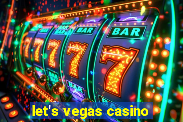 let's vegas casino