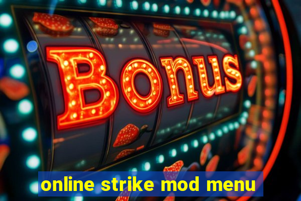 online strike mod menu