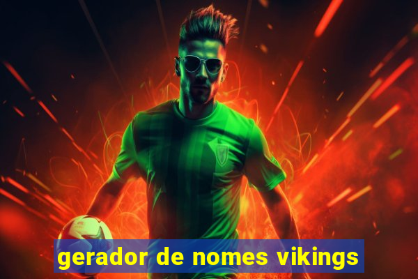 gerador de nomes vikings