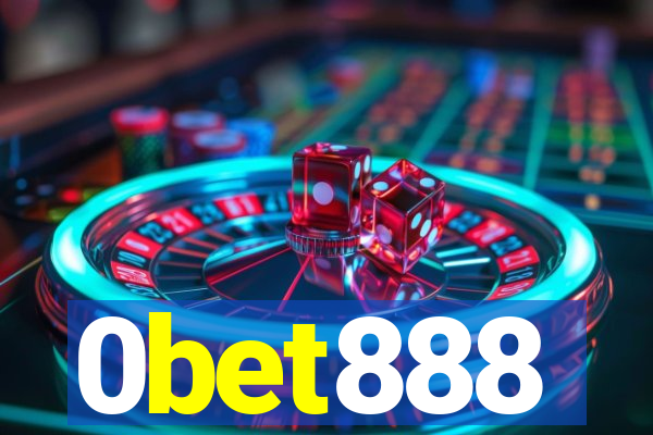 0bet888