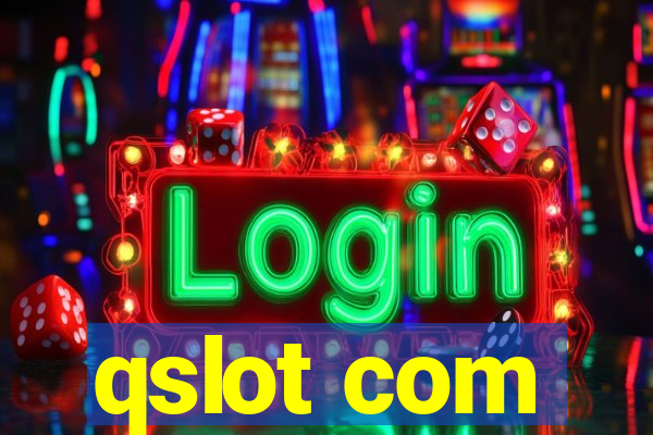 qslot com