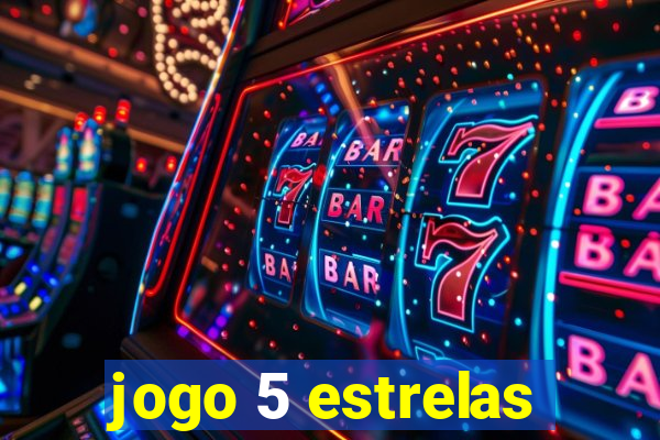 jogo 5 estrelas