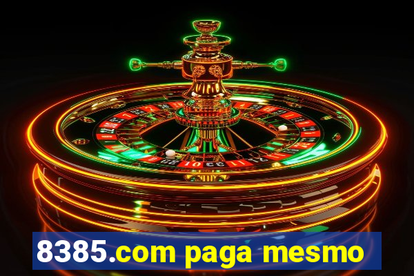 8385.com paga mesmo