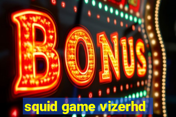 squid game vizerhd