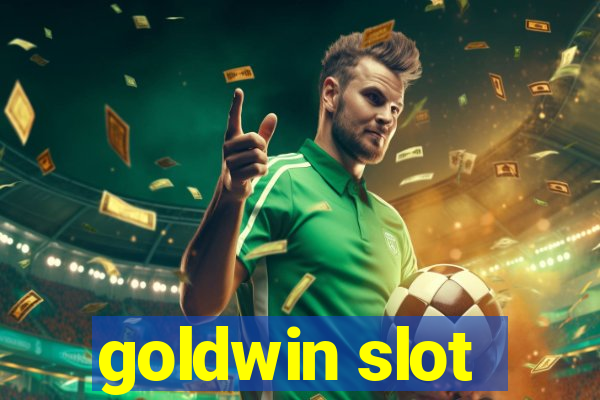 goldwin slot