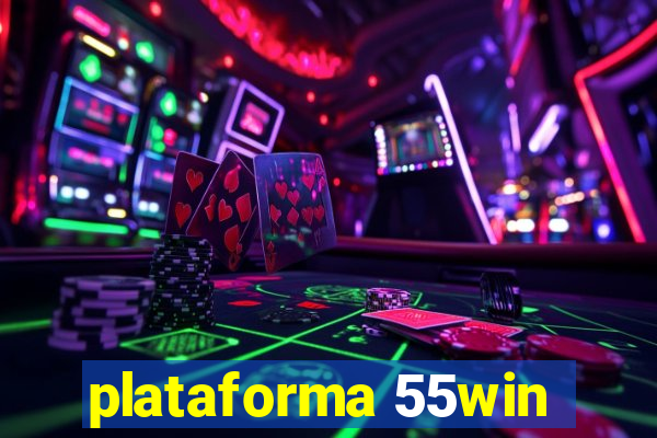 plataforma 55win