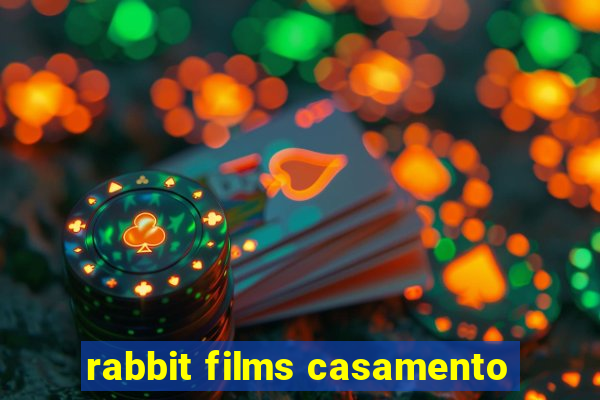 rabbit films casamento