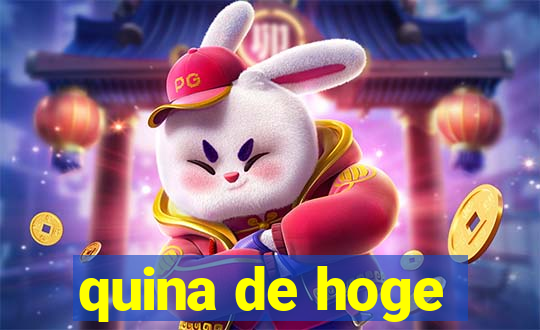 quina de hoge