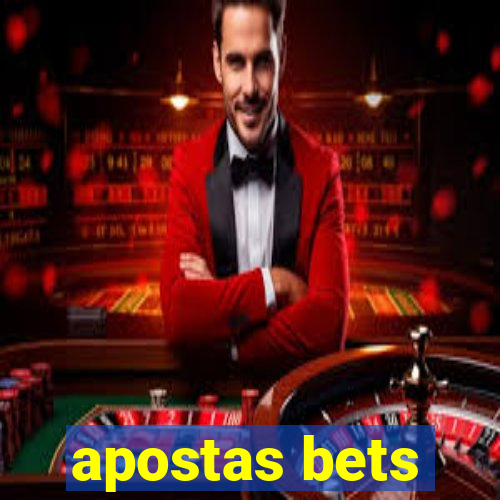 apostas bets