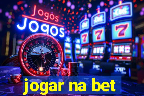 jogar na bet