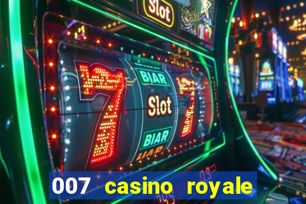 007 casino royale watch online