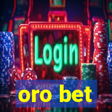 oro bet